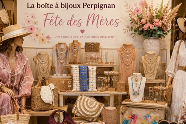 La Boite à Bijoux Perpignan • sélection de cadeaux pour la Fête des mamans à Perpignan.
