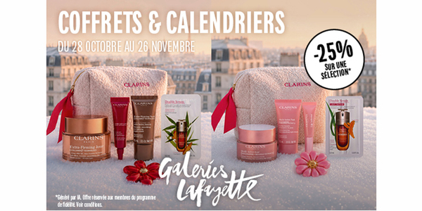 Galeries Lafayette Perpignan : promotion de 25 % sur une sélection de coffrets beauté et calendriers de l'Avent, illustrée par des produits Clarins.
