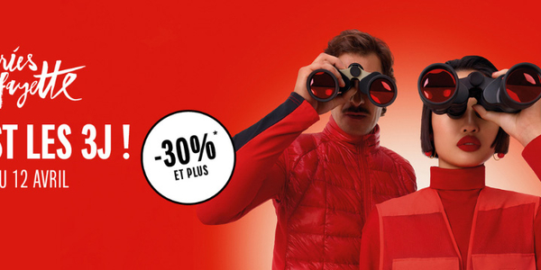 Galeries Lafayette Perpignan • les 3 J jusqu'au 12 avril 2026